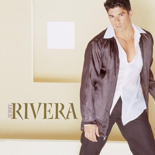 Jerry Rivera - Rivera - Zortam Music