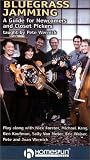 Bluegrass Jamming: A Guide To Newcomers and Closet Pickers [VHS]
