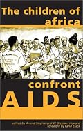 Children Of Africa Confront AIDS: From Vulnerability To Possibility (Ohio RIS Africa Series)