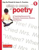 Sing a Song of Poetry: Grade 1: A Teaching Resource for Phonemic Awareness, Phonics, and Fluency