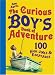 The Curious Boy's Book of Adventure