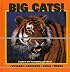 Big Cats! (Our Wild World)
