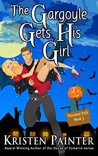 The Gargoyle Gets His Girl (Nocturne Falls Book 3)