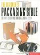 Designer's Packaging Bible: Creative Solutions for Outstanding Design