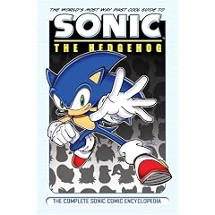 The Complete Sonic the Hedgehog Comic Encyclopedia (Sonic Who's Who)