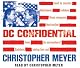 DC Confidential (CD): The Controversial Memoirs of Britain's Ambassador at the Time of 9/11 and the Iraq War by Christopher Meyer
