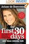 The First 30 Days: Your Guide to Making Any Change Easier