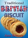 Traditional British Biscuit Recipes (Traditional British Recipes)