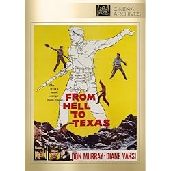 From Hell To Texas