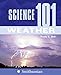 Science 101: Weather