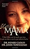Factor Mamá, El