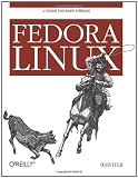 Fedora Linux: A Complete Guide to Red Hat s Community Distribution