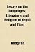 Essays on the Languages, Literature, and Religion of Nepl and Tibet