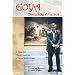 Goya: Crazy Like a Genius
