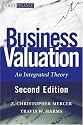 Business Valuation: An Integrated Theory (Wiley Series in Finance)