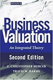 Business Valuation: An Integrated Theory (Wiley Series in Finance)