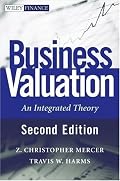 Business Valuation: An Integrated Theory (Wiley Series in Finance)