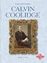 Calvin Coolidge (Profiles of the Presidents)