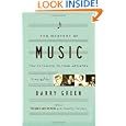 The Mastery of Music: Ten Pathways to True Artistry by Barry Green