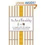 The Art of Friendship: 70 Simple Rules for Making Meaningful Connections