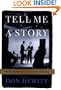 Tell Me a Story: Fifty Years and 60 Minutes in Television