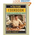 The Tra Vigne Cookbook: Seasons in the California Wine Country