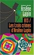813, les trois crimes d'Ars�ne Lupin