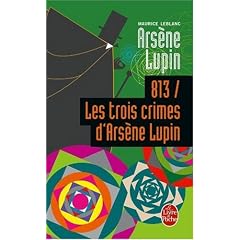 813, les trois crimes d'Ars�ne Lupin