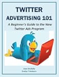 Twitter Advertising 101: A Beginner's...