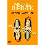 Beziehungswaisevon "Michel Birbaek"