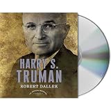 Harry S. Truman: The American Presidents Series: The 33rd President, 1945-1953 (The American Presidents)