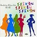Girls Girls Girls: A Yearbook of Dream Dates - 1955-1965