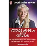 Voyage au-del� de mon cerveaupar Jill Bolte Taylor