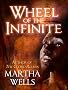 Wheel of the Infinite