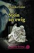 Stein sei ewig