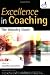 Excellence in Coaching: The Industry Guide