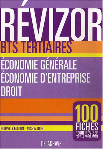 Economie g�n�rale, �conomie d'entreprise, droit BTS tertiaires