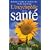Edgar Cayce, l'encyclop�die de la sant�