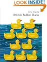 10 Little Rubber Ducks