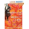 The Immortal Life of Henrietta Lacks