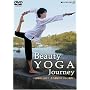 Beauty YOGA Journey ~�g��߂����s�� ���ƌ��N��YOGA�I�s~ [DVD]