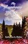 The Rainbows of Life, Love, and Fantasies