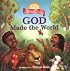 JATS Bible Classics: God Made the World (Jump at the Sun Bible Classics)