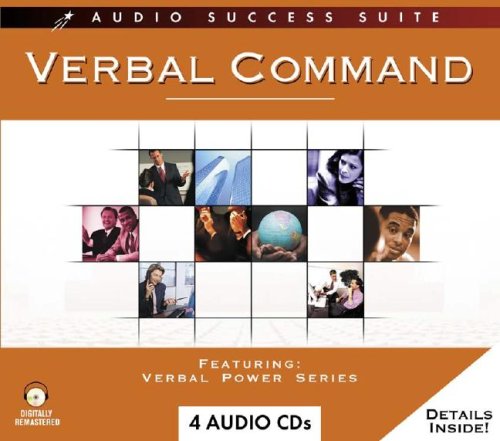 Verbal Command - Increasing your Potential One Word at a Time (Audio Success Suite)