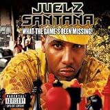 What the Game'S Been Missing - Juelz Santana