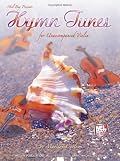 Mel Bay Hymn Tunes for Unaccompanied Violin