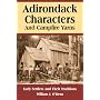 Adirondack Characters and Campfire Yarns: Early Settlers and Their Traditions