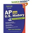 AP U.S. History, 2004 Edition: An Apex Learning Guide (Kaplan AP U.S. History) by Apex Learning
