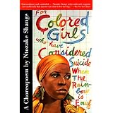ForColoredGirlsWhoHaveConsideredSuicideWhentheRainbowIsEnuf