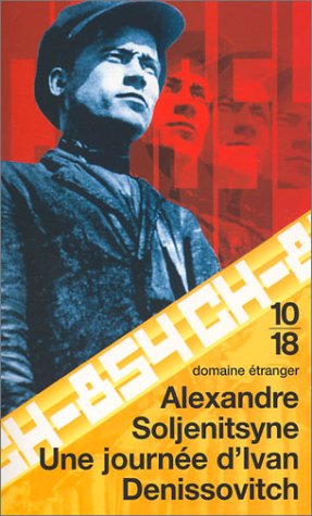 Une journ�e d'Ivan Denissovitch